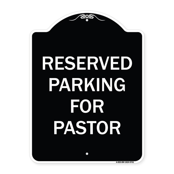 Designer Series-Reserved Parking For Pastor Black & White, 24" x 18", BW-1824-9761